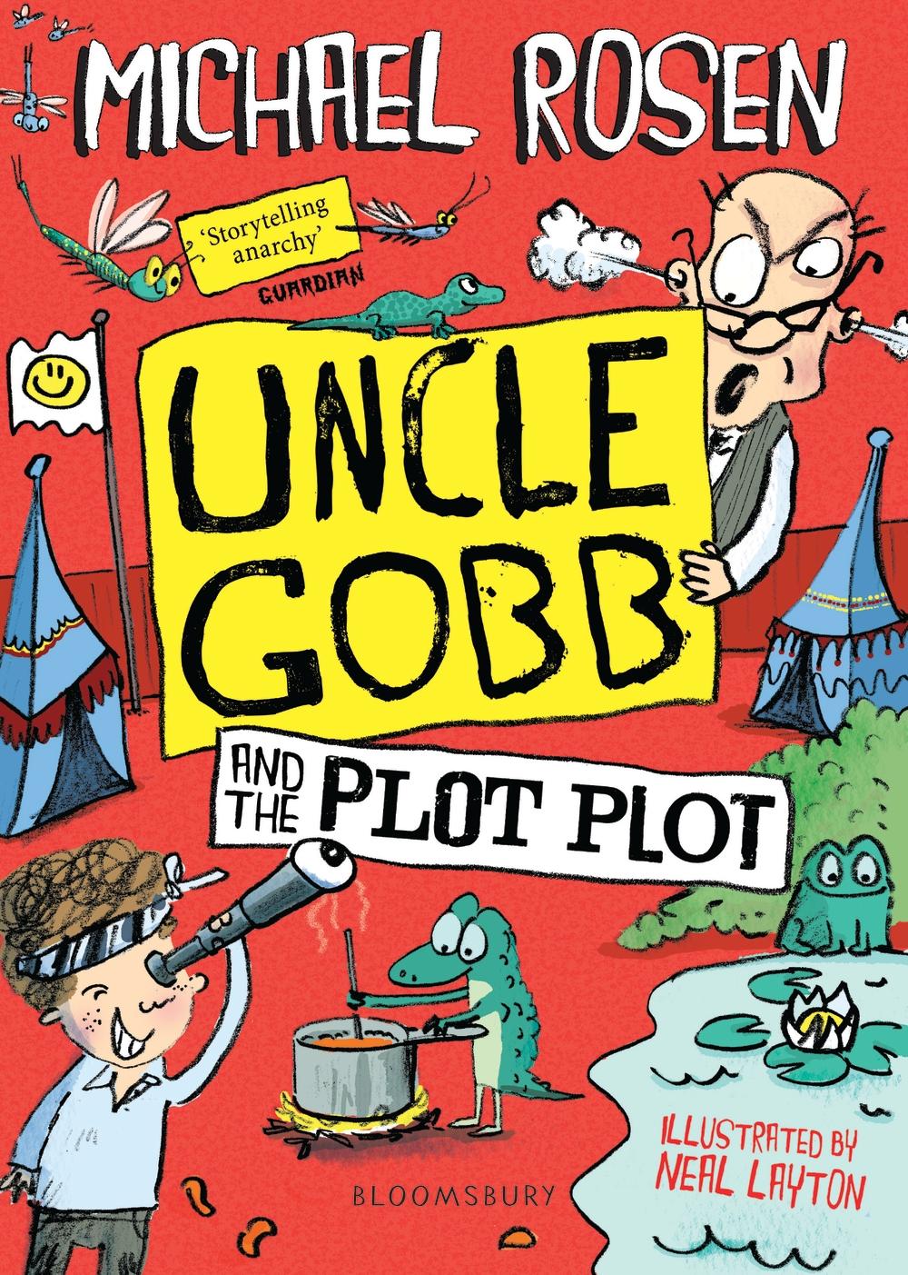 Uncle Gobb and the Plot Plot - Michael Rosen