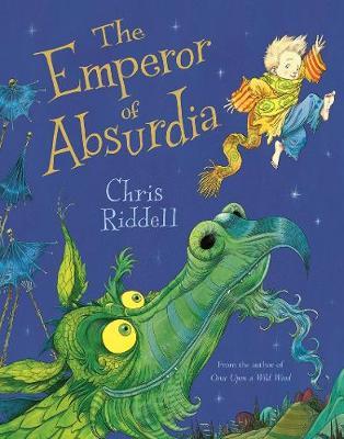 Emperor of Absurdia - Chris Riddell
