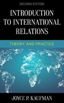 Introduction to International Relations - Joyce P Kaufman