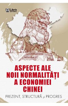 Poza produsului Aspecte ale noii normalitati a economiei Chinei