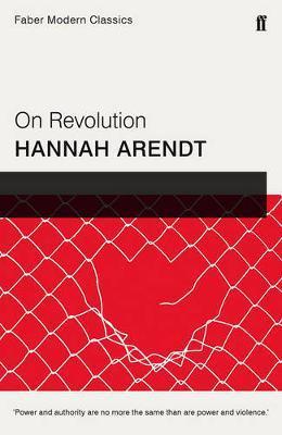 On Revolution - Hannah Arendt