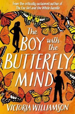 Boy with the Butterfly Mind - Victoria Williamson