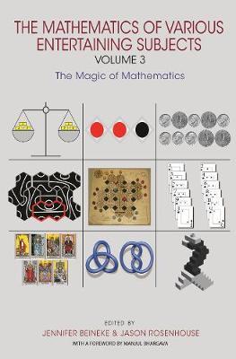 Mathematics of Various Entertaining Subjects -  