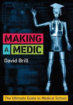 Making a Medic - David Brill