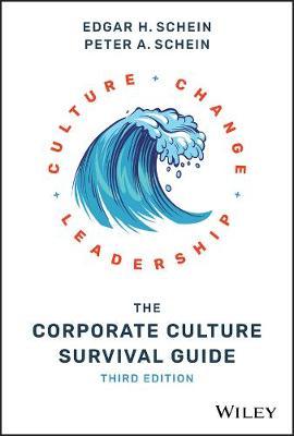 Corporate Culture Survival Guide - Edgar H Schein