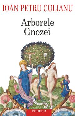 Poza produsului eBook Arborele gnozei - Ioan Petru Culianu