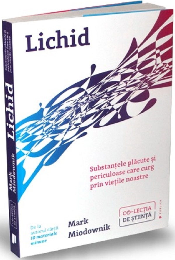 Lichid - Mark Miodownik