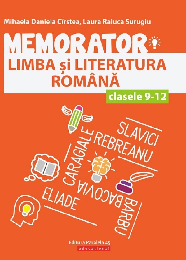 Memorator. Limba romana - Clasele 9-12 - Mihaela Daniela Cirstea