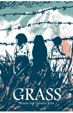 Grass - Keum Suk Gendry-Kim