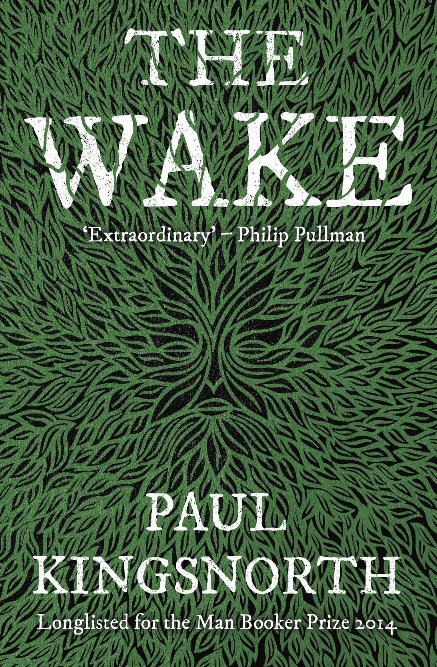 Wake - Paul Kingsnorth