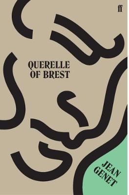 Querelle of Brest - Jean Genet