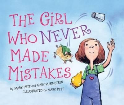 Girl Who Never Made Mistakes - Mark Pett