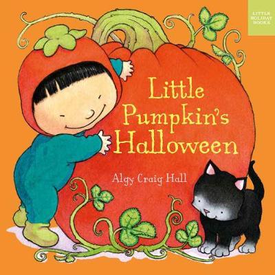 Little Pumpkin's Halloween - Algy Craig Hall