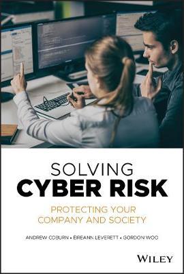 Solving Cyber Risk - Andrew Coburn