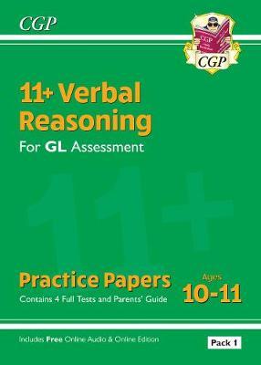 New 11+ GL Verbal Reasoning Practice Papers: Ages 10-11 - Pa -  