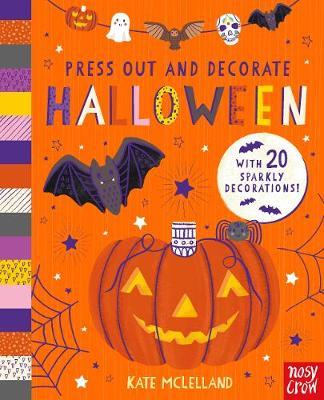 Press Out and Decorate: Halloween - Kate Mclelland