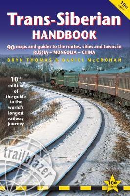Trans-Siberian Handbook - Bryn Thomas