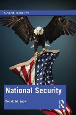 National Security - Donald M Snow
