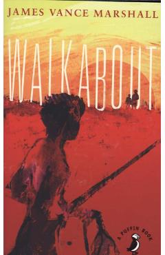 Coperta cărții 'Walkabout - James Vance Marshall'