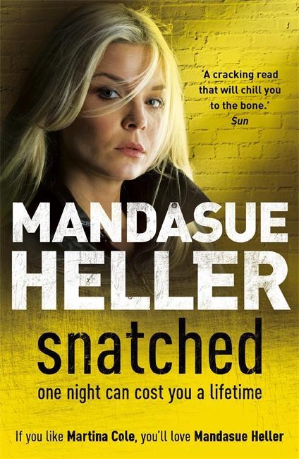 Snatched - Mandasue Heller