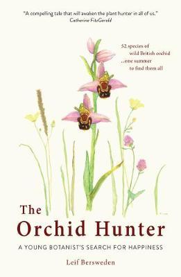 Orchid Hunter - Leif Berweden