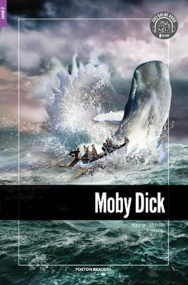 Moby Dick - Foxton Reader Level-2 (600 Headwords A2/B1) - Herman Melville