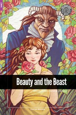 Coperta cărții 'Beauty and the Beast - Foxton Reader Level-2 (600 Headwords - Gabrielle-Suzanna Barbot de Villenueve'