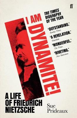 I Am Dynamite! - Sue Prideaux