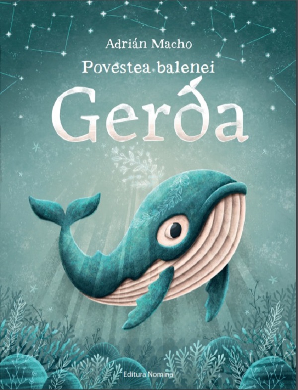 Povestea balenei Gerda - Adrian Macho