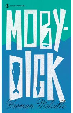 Moby Dick - Herman Melville