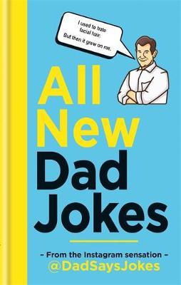 All New Dad Jokes - Dad Says Jokes 
