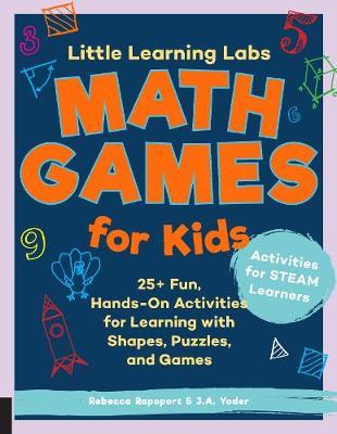 Little Learning Labs: Math Games for Kids, abridged paperbac - Rebecca Rapoport