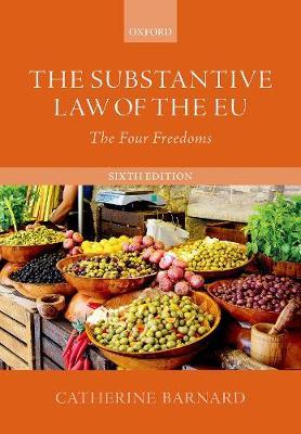 Substantive Law of the EU - Catherine Barnard