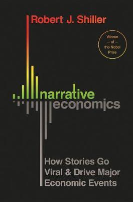 Narrative Economics - Robert Shiller