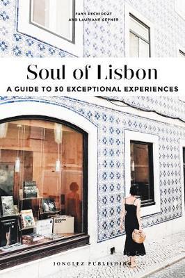 Soul of Lisbon - Lauriane Gepner