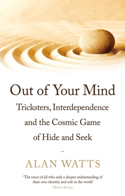 Out of Your Mind - Alan Watts