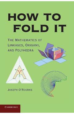 Coperta cărții 'How to Fold It - Joseph O�Rourke'