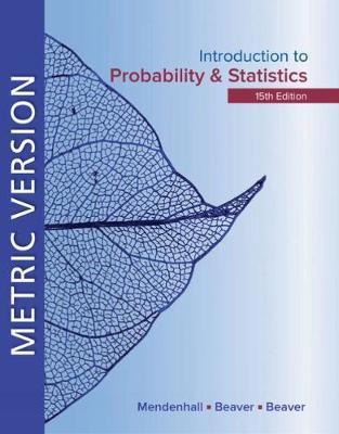 Introduction to Probability and Statistics Metric Edition - Robert Beaver