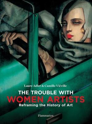 Trouble with Women Artists - Laura Adler