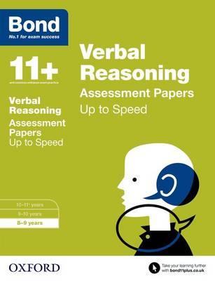 Bond 11+: Verbal Reasoning: Up to Speed Papers -  