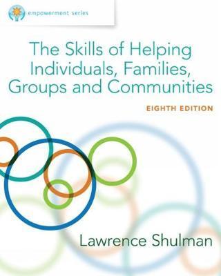 Empowerment Series: The Skills of Helping Individuals, Famil - Lawrence Shulman