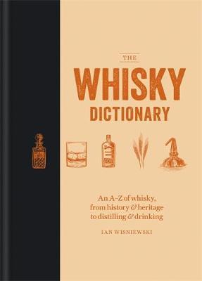 Whisky Dictionary - Ian Wisniewski