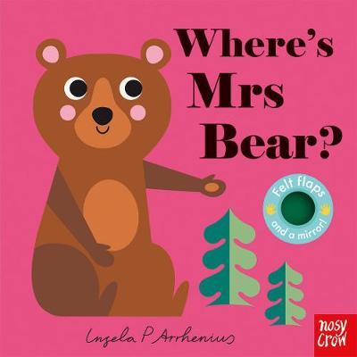Where's Mrs Bear? - Ingela Arrhenius