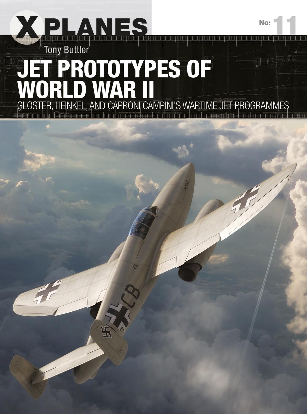 Jet Prototypes of World War II - Tony Buttler