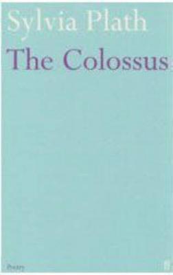 Colossus - Sylvia Plath