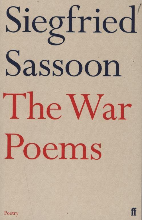 War Poems - Siegfried Sassoon