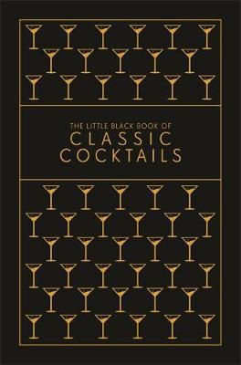 Little Black Book of Classic Cocktails -  
