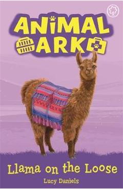 Poza produsului Animal Ark, New 10: Llama on the Loose - Lucy Daniels