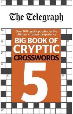 Coperta cărții 'Telegraph Big Book of Cryptic Crosswords 5 -'