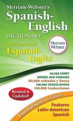 Merriam-Webster's Spanish-English Dictionary -  Merriam-Webster Inc.